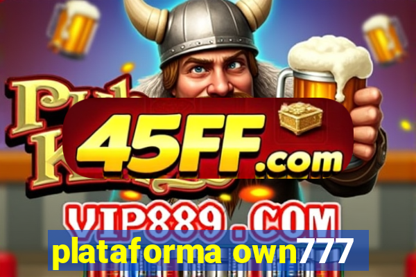 plataforma own777